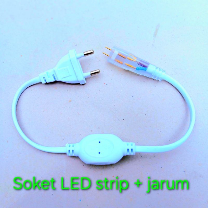 Soket lampu LED strip + jarum adaptor lampu selang