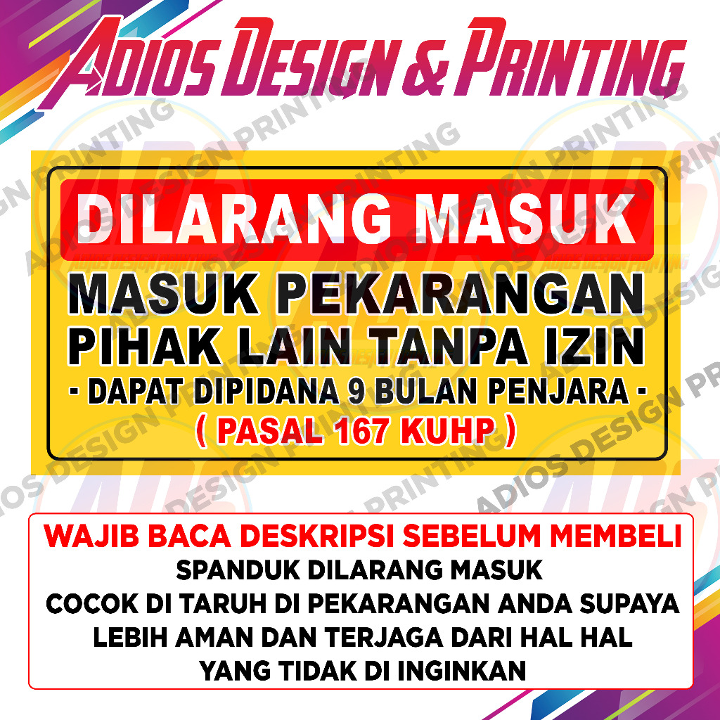 Spanduk Banner Dilarang Masuk / Spanduk dilarang masuk pekarangan tanpa Izin / Banner dilarang masuk