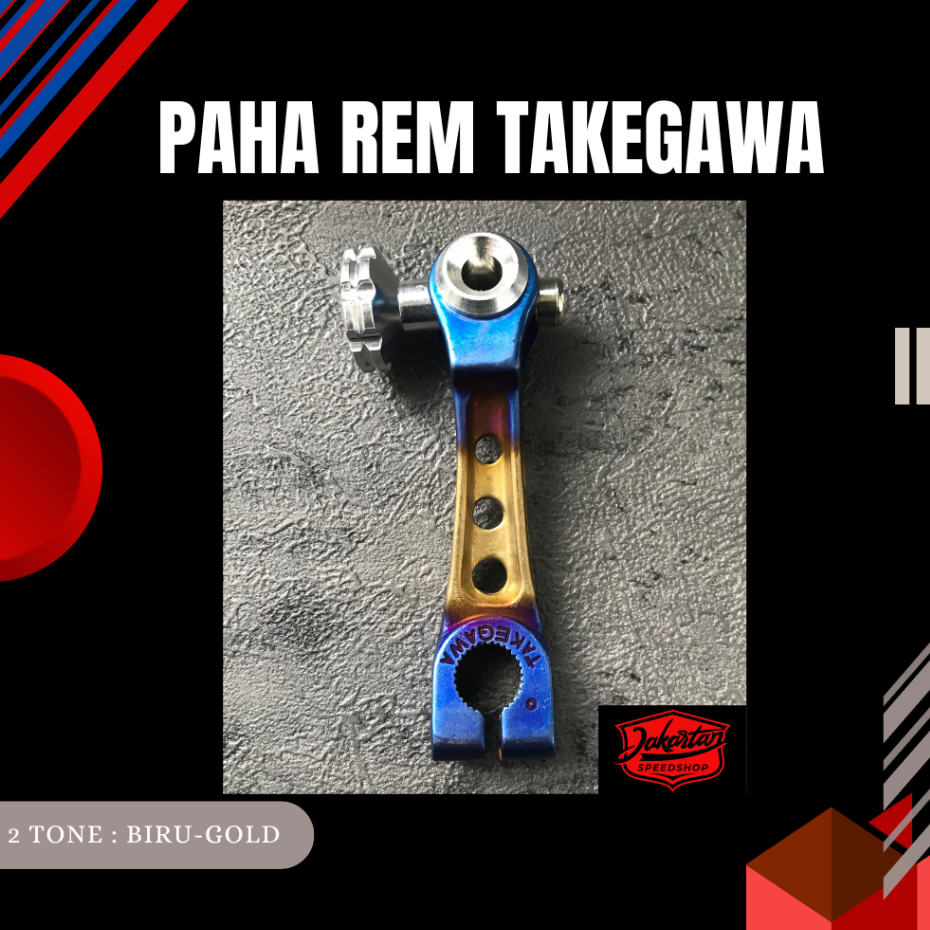 PAHA REM TAKEGAWA 2TONE BLUE-GOLD | TUAS REM BELAKANG ORIGINAL KUALITAS TINGGI HONDA YAMAHA