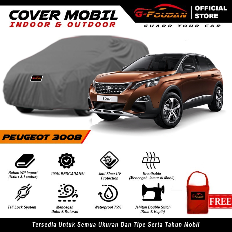 Body Cover Mobil Peugeot 3008 / Sarung Mobil Peugeot 3008 / Selimut Penutup Mobil Peugeot 3008