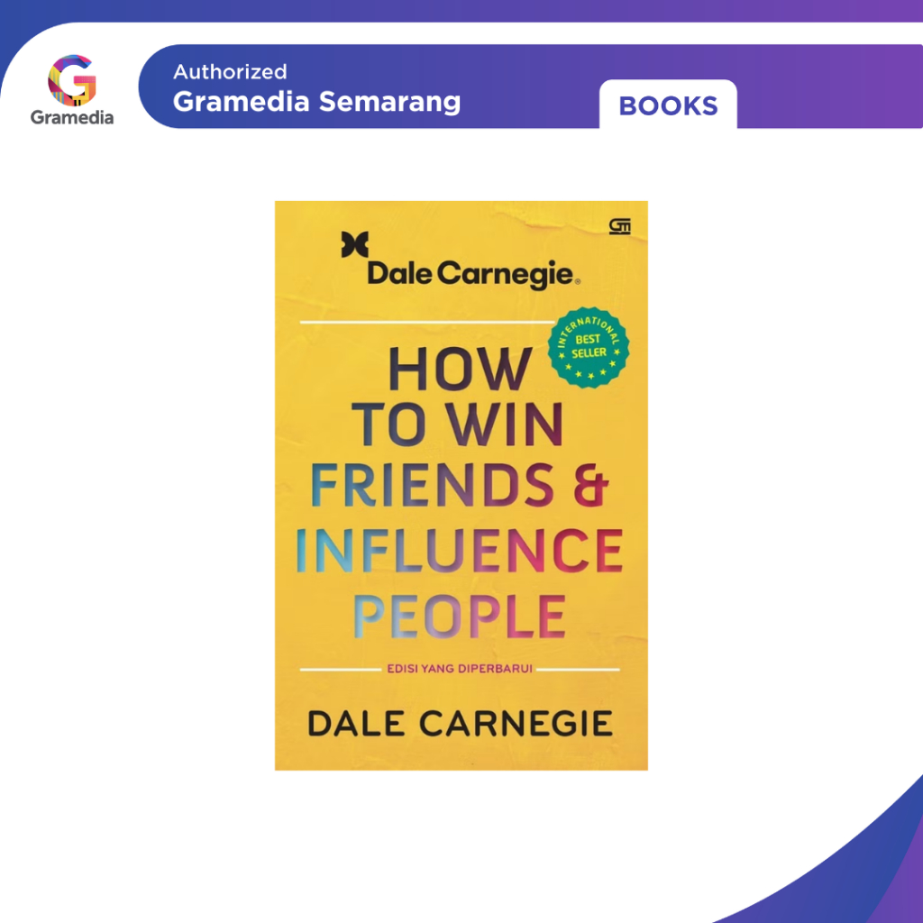 Gramedia Semarang - HOW TO WIN FRIENDS AND INFLUENCE PEOPLE