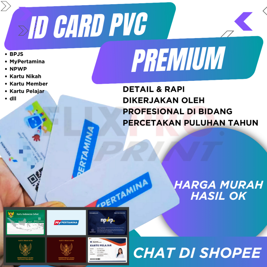 

CETAK KARTU ID CARD PVC PREMIUM / KARTU PELAJAR / KARTU MEMBER / MY PERTAMINA