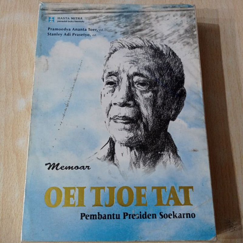 BUKU MEMOAR OEI TJOE TAT PEMBANTU PRESIDEN SOEKARNO PRAMOEDYA ANANTA TOER