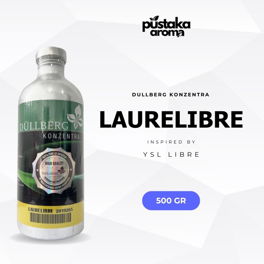 BIBIT PARFUM - LAURELIBRE | YSL LIBRE | DULLBERG KONZENTRA | 0,5 KG