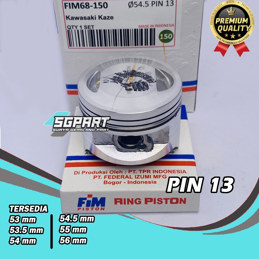 UIO SEHER PISTON FIM KAZE 53 53,5 54 54,5 55 56 Pen 13 FIM IZUMI