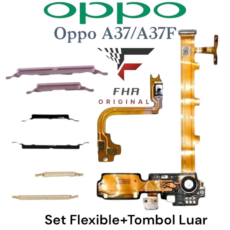 FLEXIBLE + TOMBOL VOLUME ON OF OPPO A37/A37F FULL SET OPPO A37 SET FLEXIBLE OPPO A37