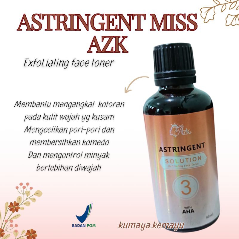 TONER ASTRIGENT NO 3 - TONER NO3 - TONER RDL NO 3 MISS AZKA BPOM - Miss azka Astrigent AHA exfoliati