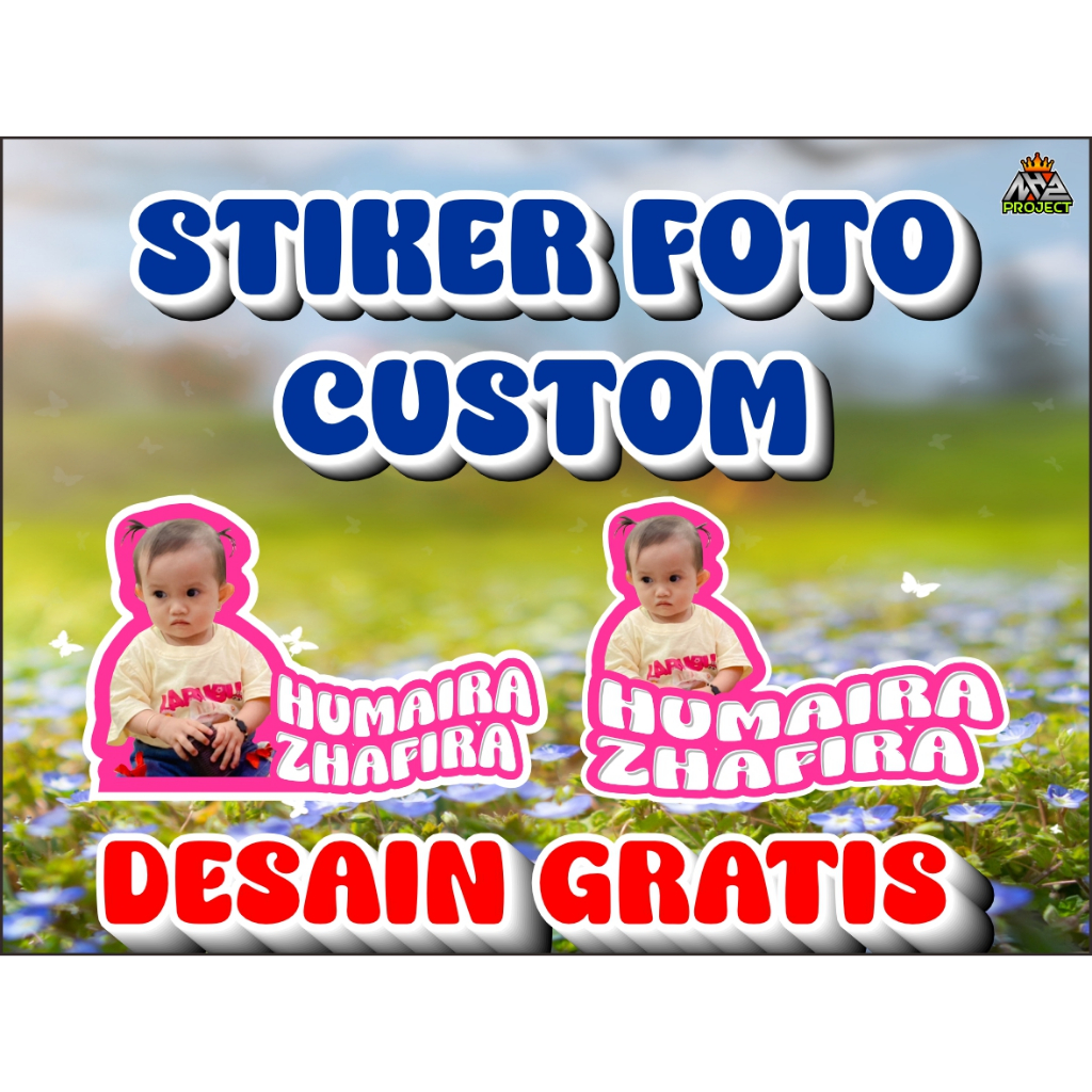 STIKER FOTO WAJAH STIKER NAMA CUSTOM CUTTING