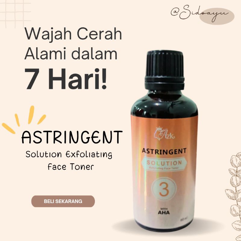 TONER ASTRIGENT NO 3 - TONER NO3 - TONER RDL NO 3 MISS AZKA BPOM - Miss azka Astrigent AHA exfoliati