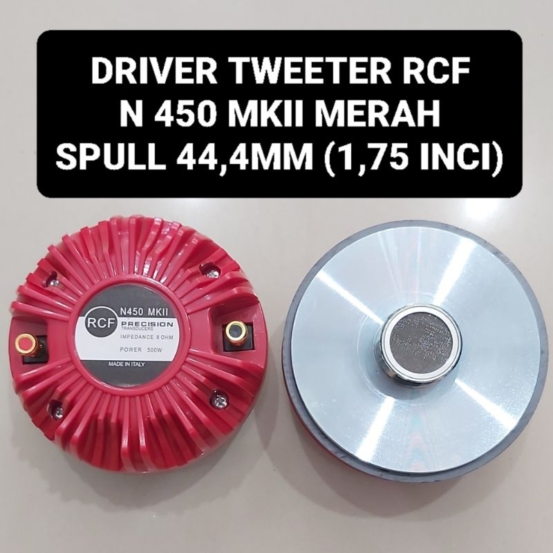 RCF Driver Tweeter N450 MKII DRAT MERAH 8 Ohm Tuiter Magnet