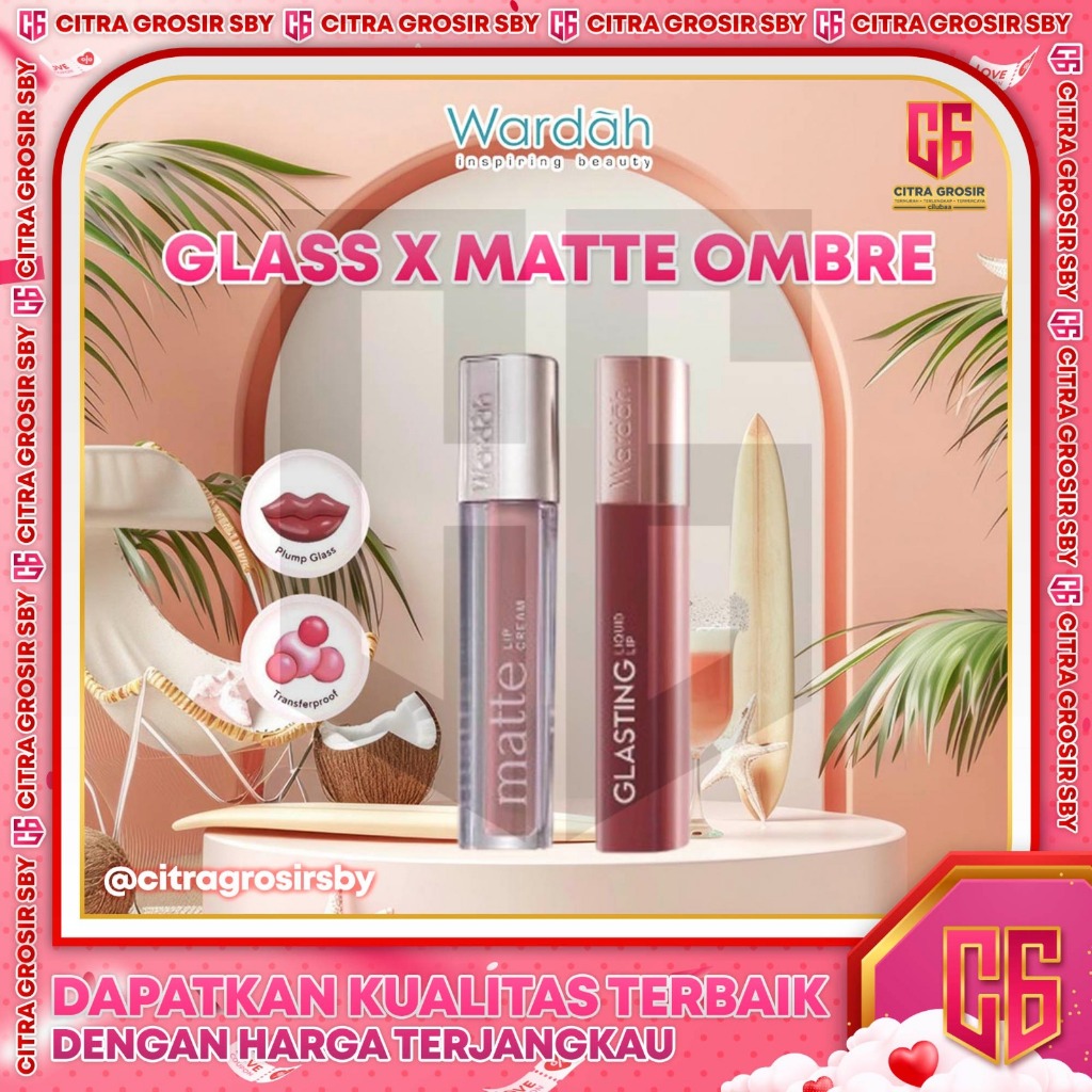 WARDAH Ombre Glasting Liquid Lip + Matte Lip Cream || Glasting Liquid Lip - Hi-Pigmented Glass || Mo