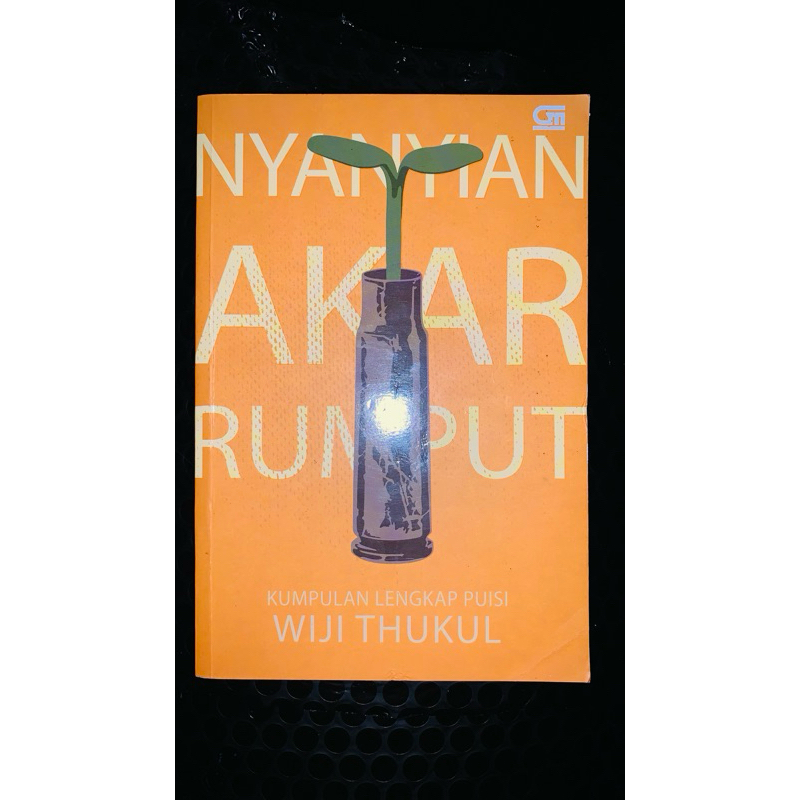 Nyanyian Akar Rumput by Wiji Thukul