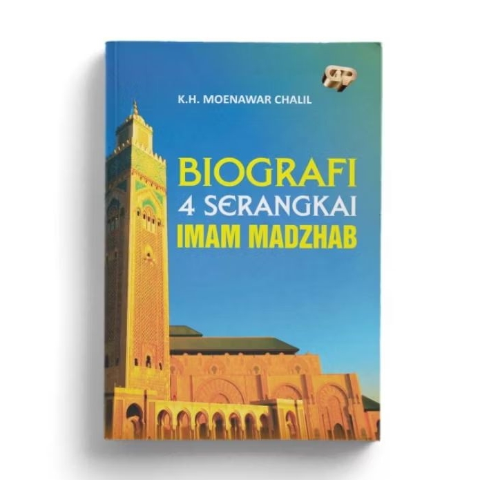 Biografi 4 Serangkai Imam Madzhab - K.H. Moenawar Chalil