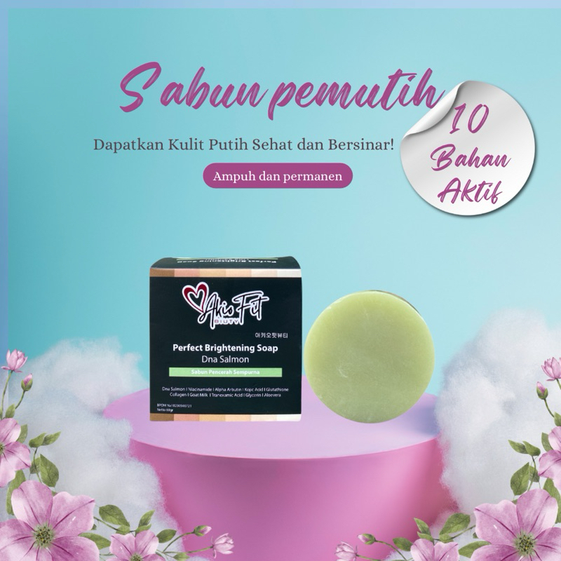 perfect brightening soap sabun pemutih badan permanen Akiofit biuty sabun pemutih dosting