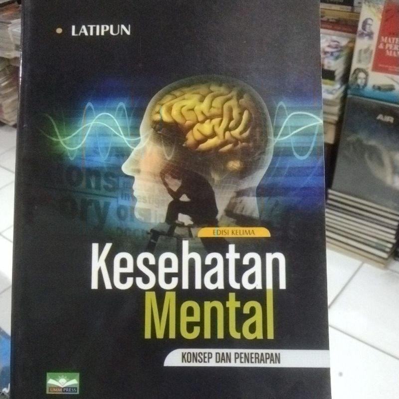 Kesehatan Mental Konsep Dan Penerapan  Latipun