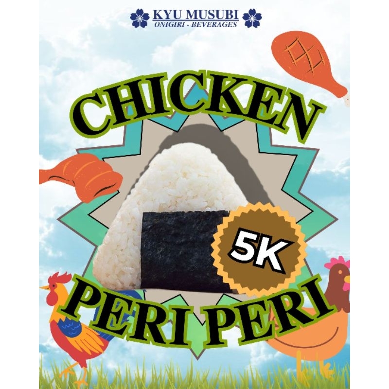

CHICKEN PERI PERI ONIGIRI