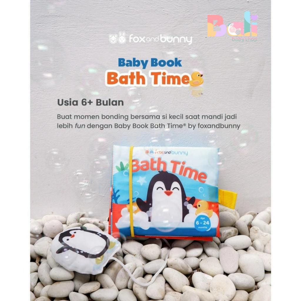 Foxandbunny - Baby Book Bath Time | Mainan Edukasi Anak Usia 6+ Bulan | Mainan Bayi 6 Bulan