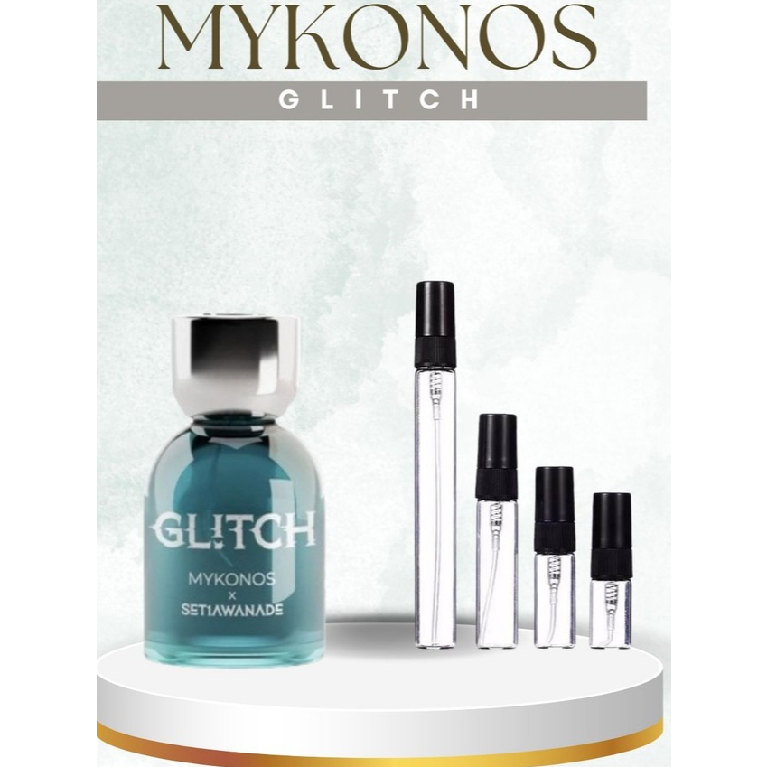 Mykonos Glitch Setiawanade GLITCH Decant Parfum