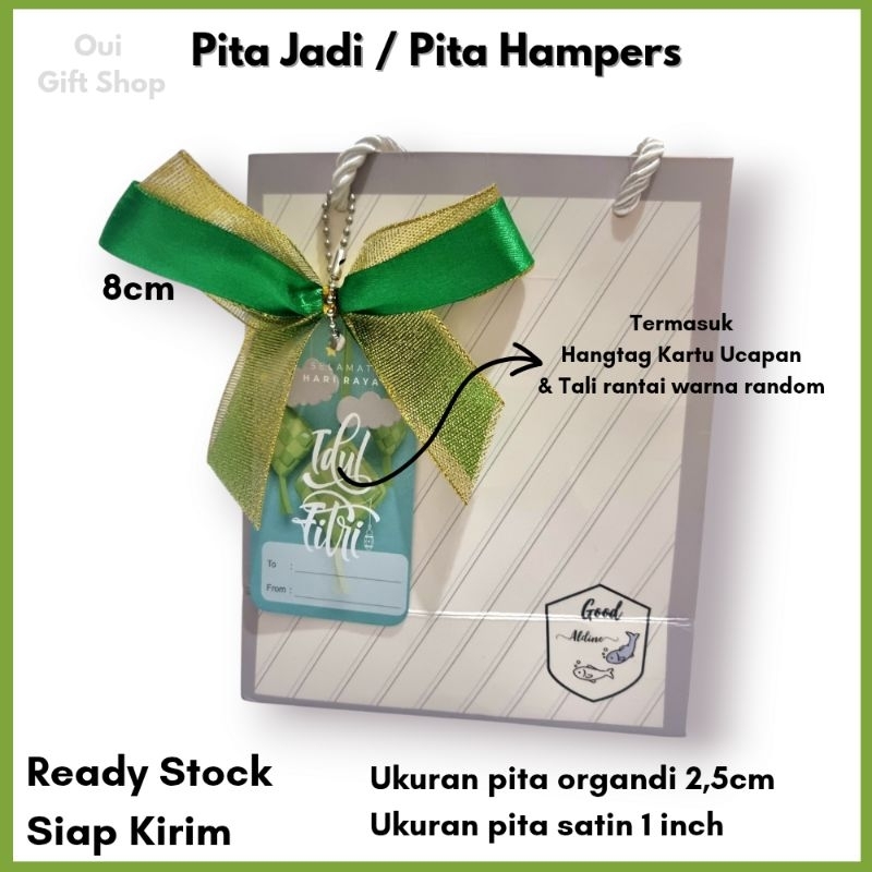 

Pita Hampers Lebaran Termasuk Hangtag Ucapan & Tali Rantai 1set / Pita Siap Pakai / Pita Hampers Parsel Idul Fitri / Pita Parsel / Pita Hampers Lebaran