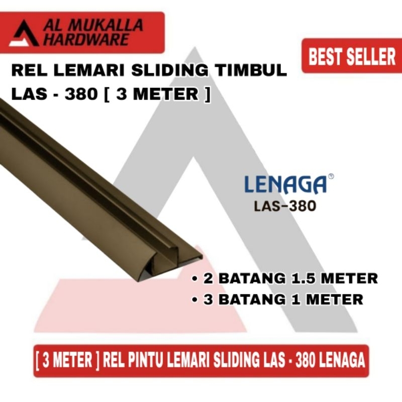 [ 3 Meter ] Rel Pintu Lemari Sliding LAS - 380 Timbul Lenaga 3 Meter | Pintu Lemari Sliding / Geser