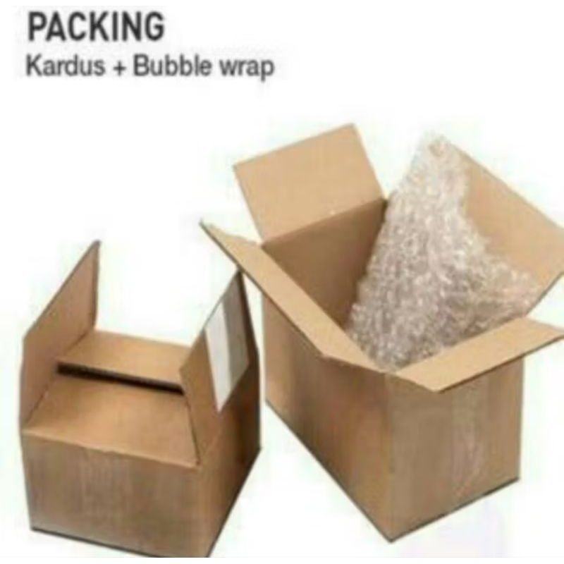 

TAMBAHAN PACKAGING KARDUS DAN BUBBLEWRAP