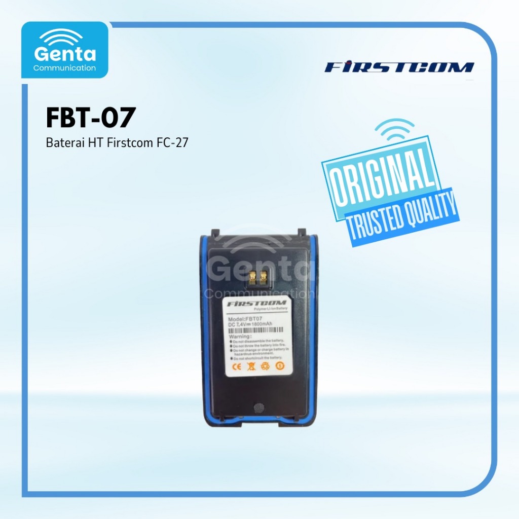 BATERAI HT FIRSTCOM FBT07 / FIRSTCOM FBT-07 / BATERAI HANDY TALKY FIRSTCOM FC-27 FC27 FC 27 GARANSI 