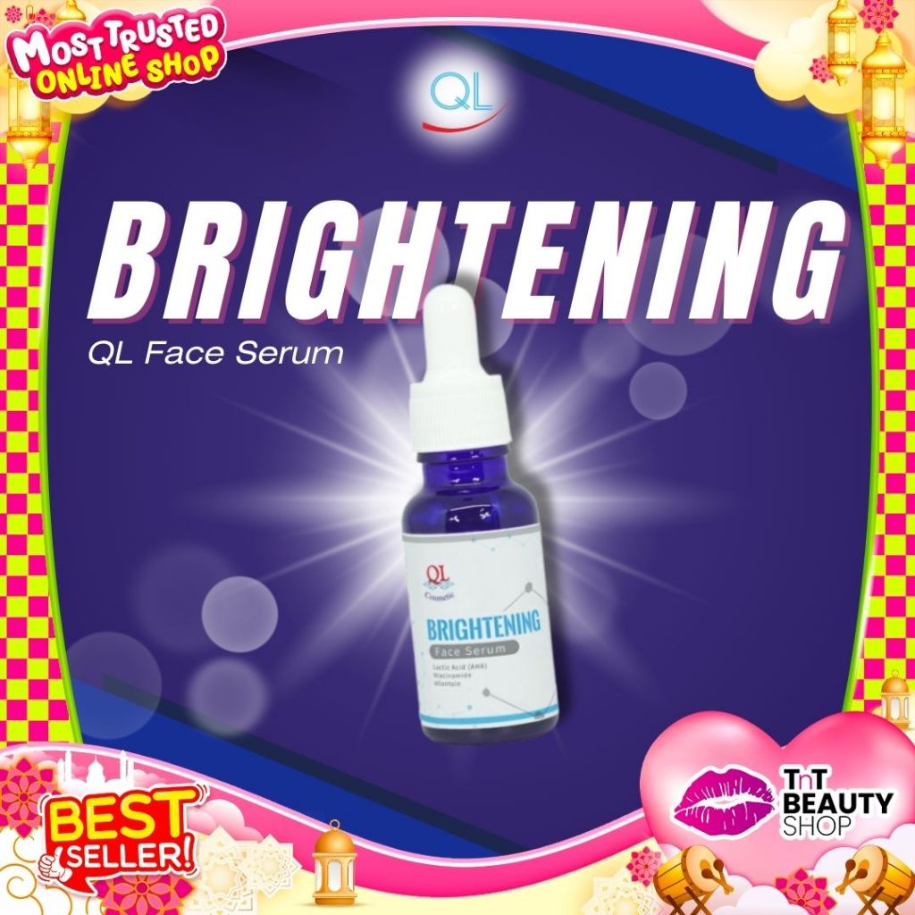 QL Cosmetic Face Serum Brightening 20ml | TnT Beauty Shop