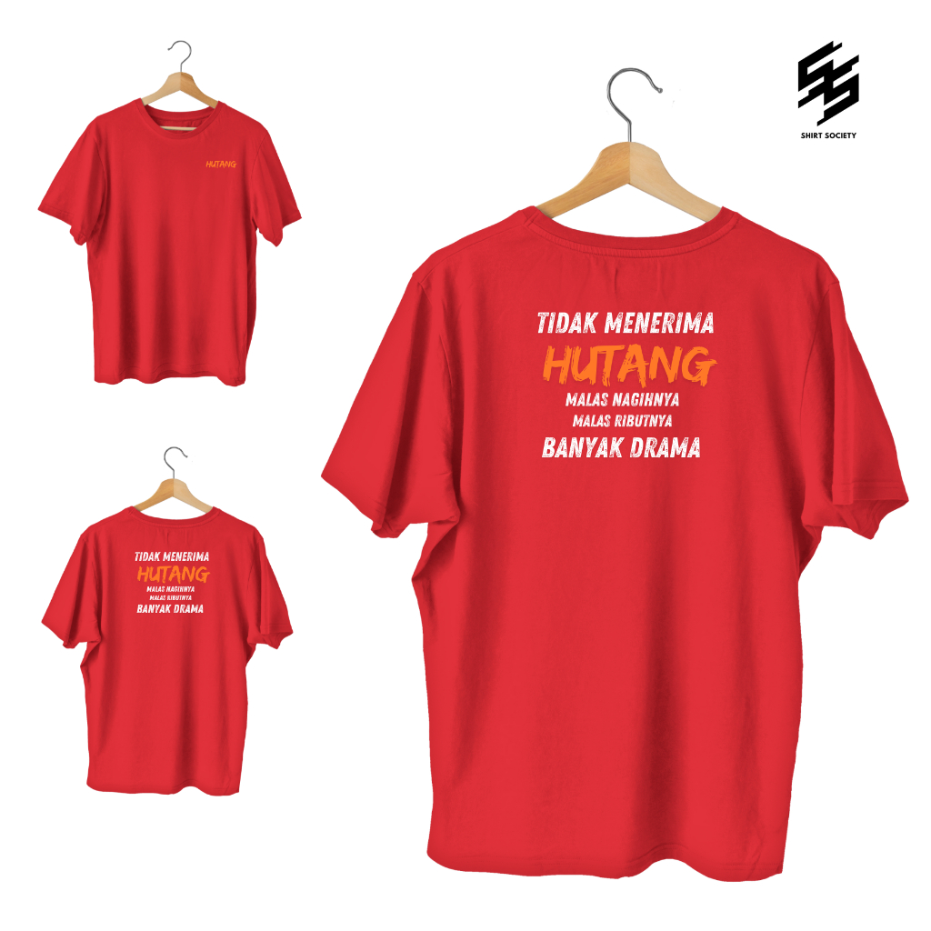 kaos tidak terima hutang kaos sindiran || shirtsociety