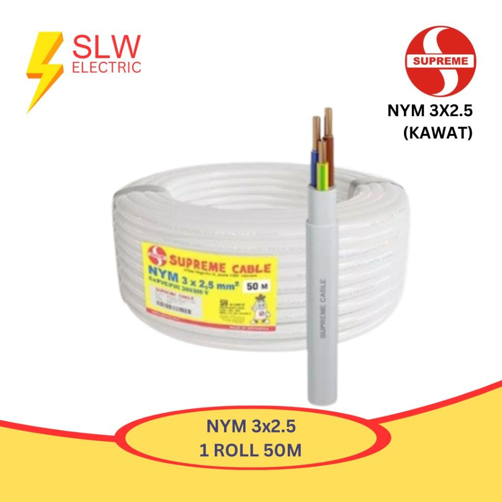 SUPREME 3x2.5 NYM KABEL LISTRIK 1 ROLL 50M METER KABEL KAWAT