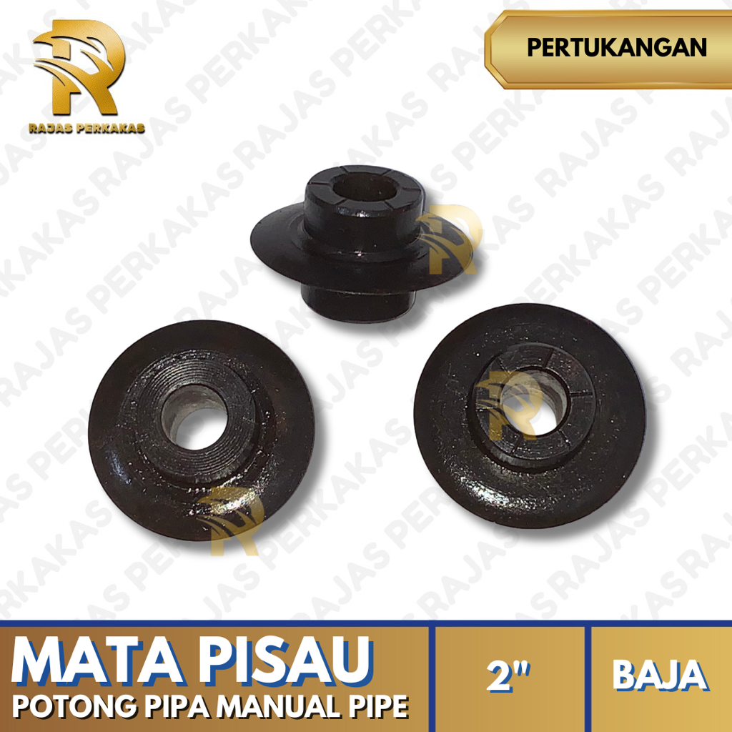 

MATA PISAU POTONG PIPA MANUAL PIPE 2" / MATA PISAU POTONG / MATA PISAU POTONG MANUAL