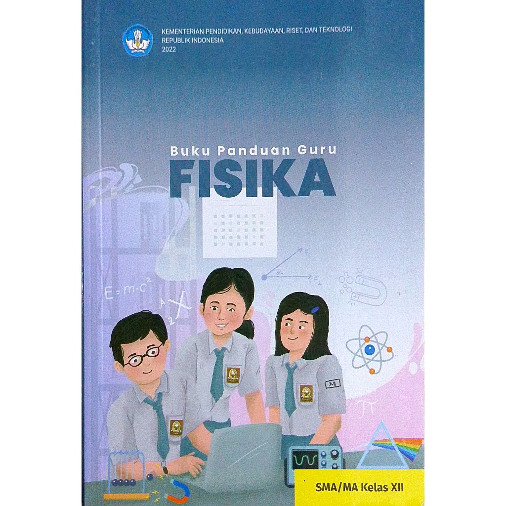 BUKU GURU FISIKA KELAS 12 KURIKULUM PENGGERAK-MERDEKA SMA/SMK/MA