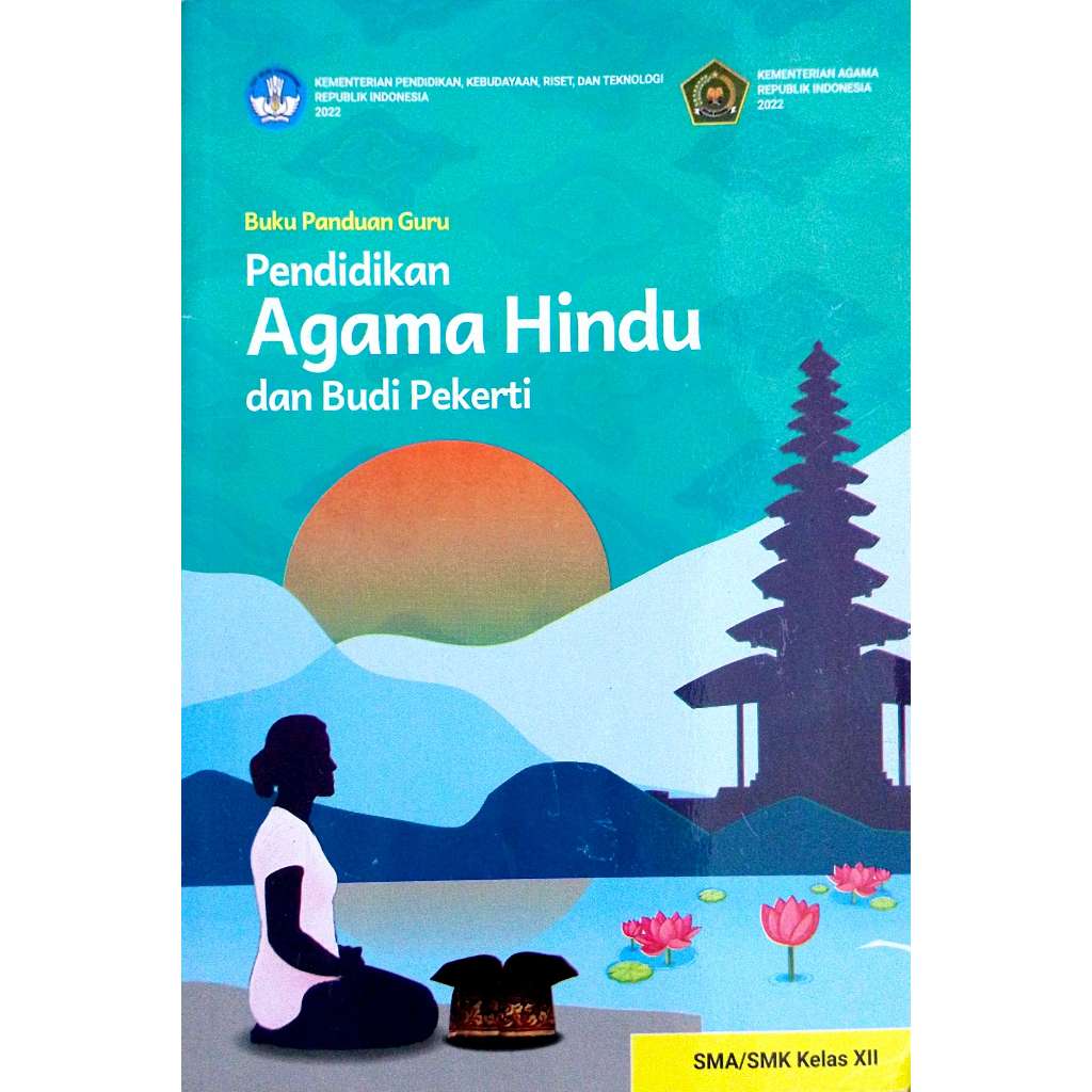 BUKU GURU AGAMA HINDU KELAS 12 KURIKULUM PENGGERAK-MERDEKA SMA/SMK