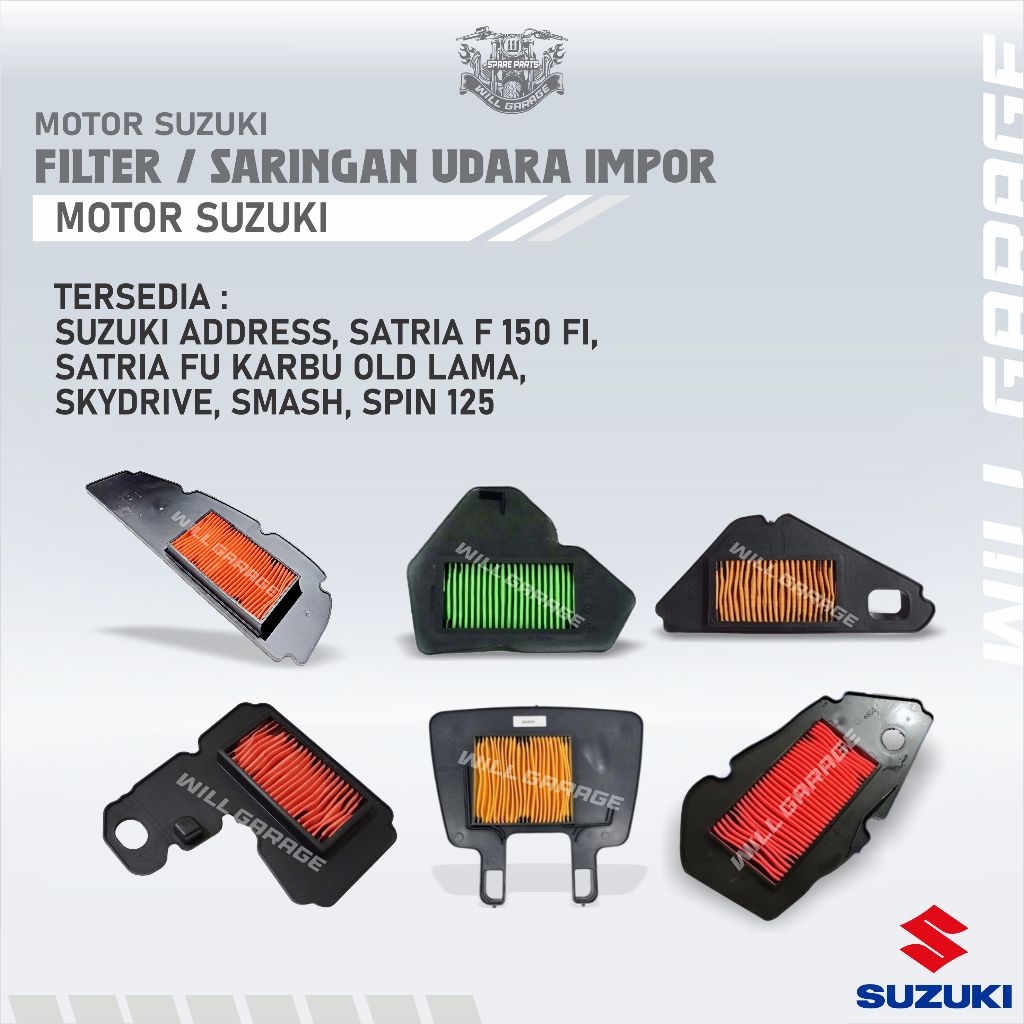 FILTER SARINGAN UDARA MOTOR SUZUKI IMPOR ADDRESS, SATRIA F 150 FI, SATRIA FU KARBU OLD LAMA, SKYDRIV