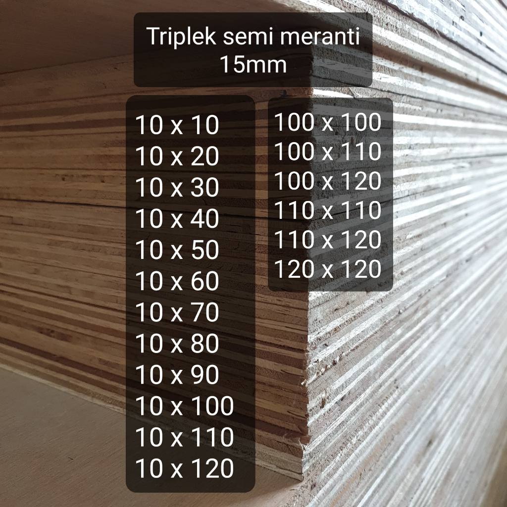 Triplek custom semi meranti 15mm plywood multiplek halus 2 sisi