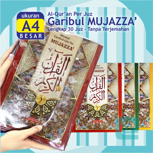 Al Quran Per Juz BESAR A4 Mushaf Garibul Quran Mujazza Asy Syifa / Alquran Hafalan TANPA TERJEMAHAN.