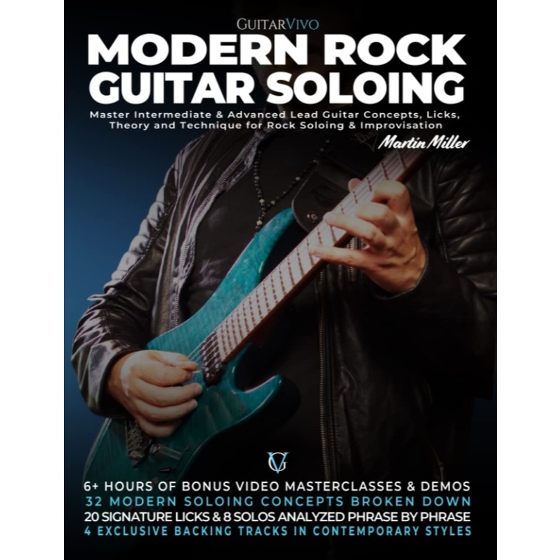 Martin Miller Modern Rock Guitar Soloing Guitar Vivo