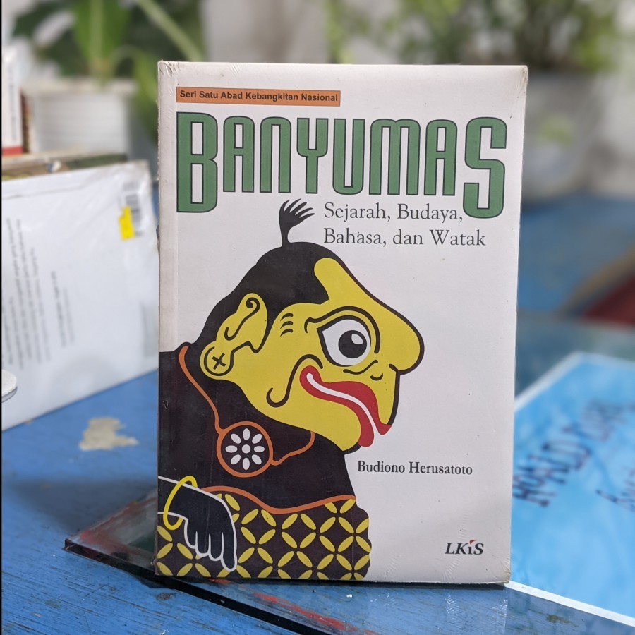 Banyumas Sejarah, Budaya, Bahasa, dan Watak
