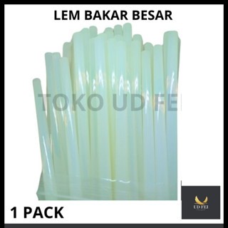 (1 PACK) Lem Bakar Besar/ Lem Bakar Besar/ Isi Lem Tembak/ Refiill Lem Bakar/ Refill Lem Tembak
