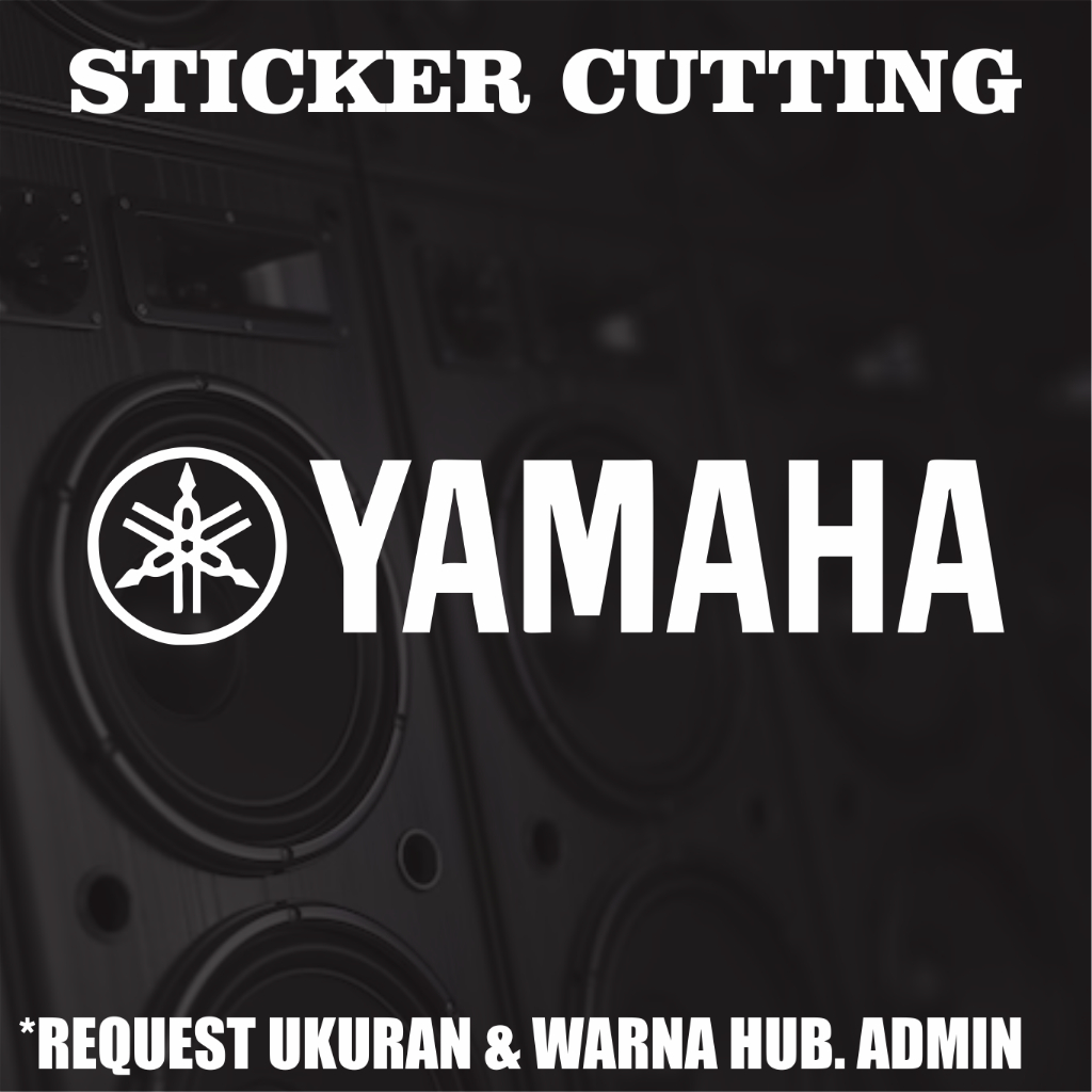 Stiker Yamaha Sound Audio System Cutting