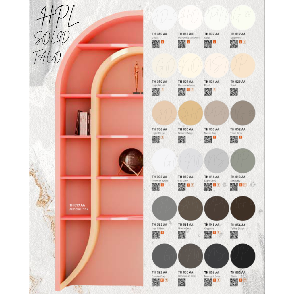 (LUAR KOTA WAJIB PALLET KAYU) HPL TACO SOLID TH 037 AA TH 050 AA TH 006 AA TH 003 AA