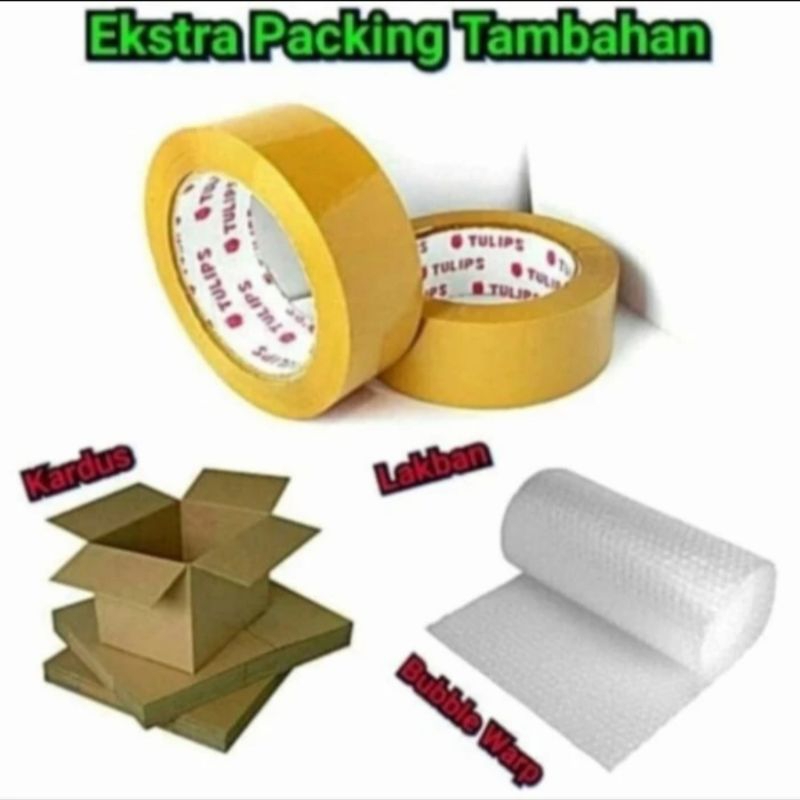 

Packing tambahan untuk paketan supaya lebih aman terdiri dari dus & bubble