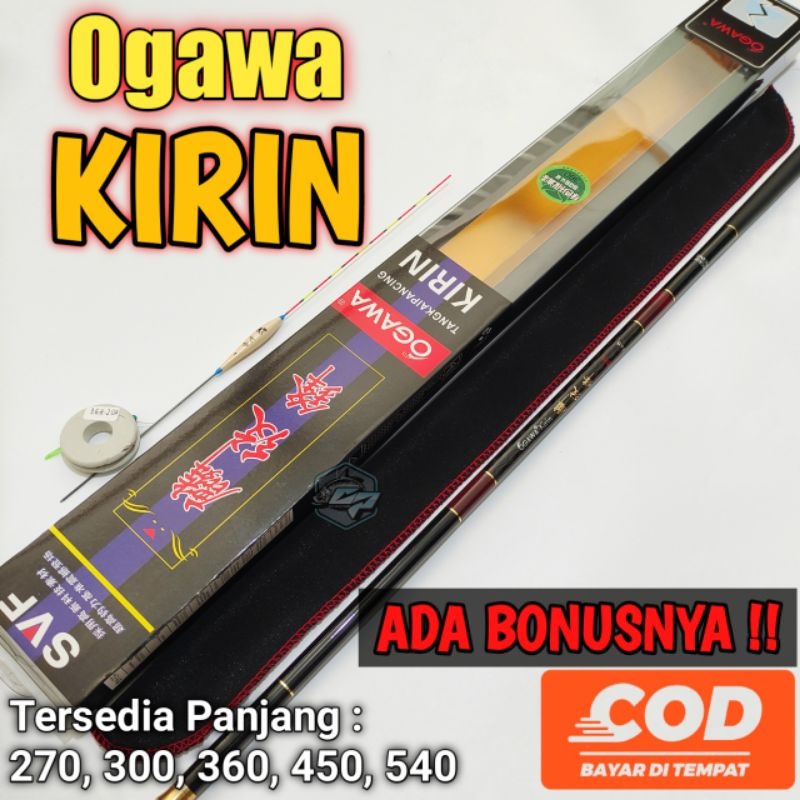 Tegek Ogawa Kirin 450 / 540 / 630 / 720 alat pancing joran tegek