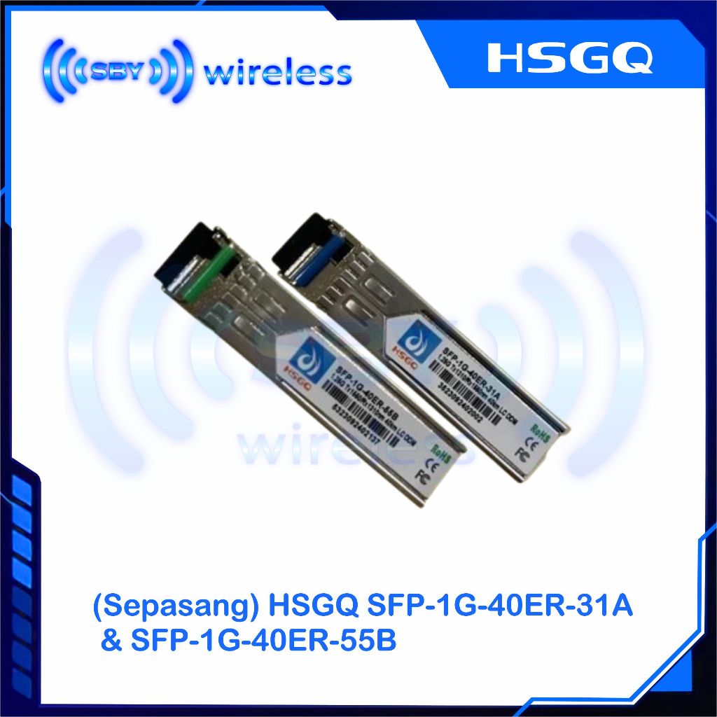 (Sepasang) HSGQ SFP-1G-40ER-31A / SFP-1G-40ER-55B 1.25 Bidi LC 40 km Single mode