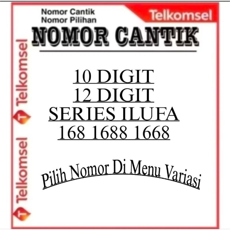NOMOR CANTIK TELKOMSEL SERIES 168 ILUFA