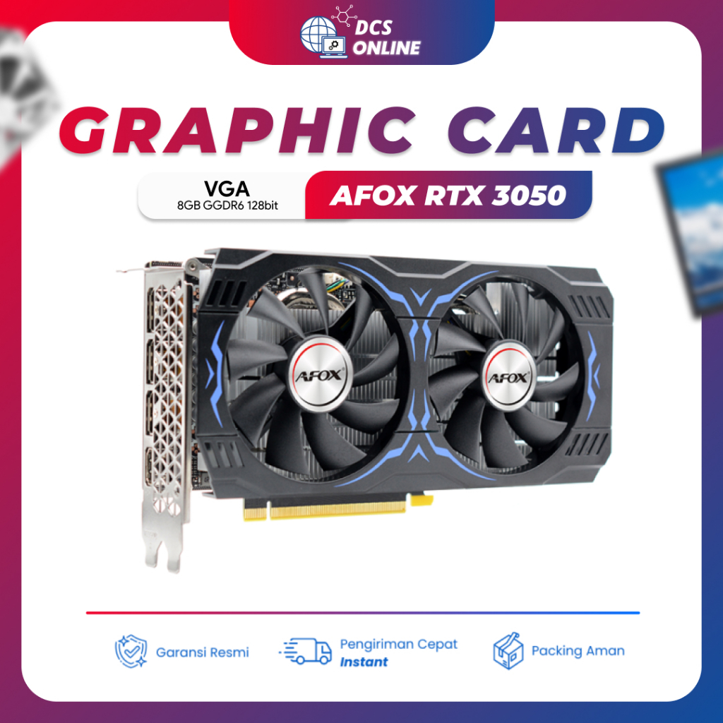 VGA AFOX GEFORCE RTX 3050 8GB GDDR6 128BIT BERGARANSI