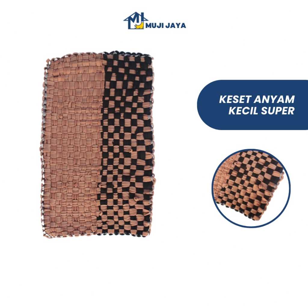 Keset Anyam Kecil Kualitas Super Muji Jaya
