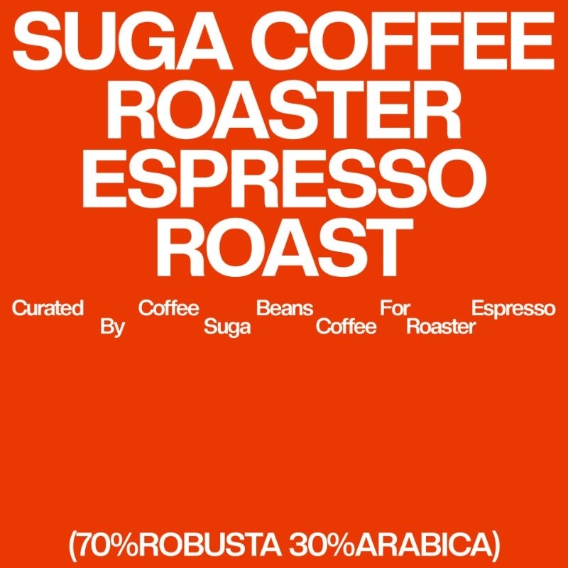 

Blend Espresso Roast 70%Robusta 30%Arabica 500 g (Roasted Beans/Ground)