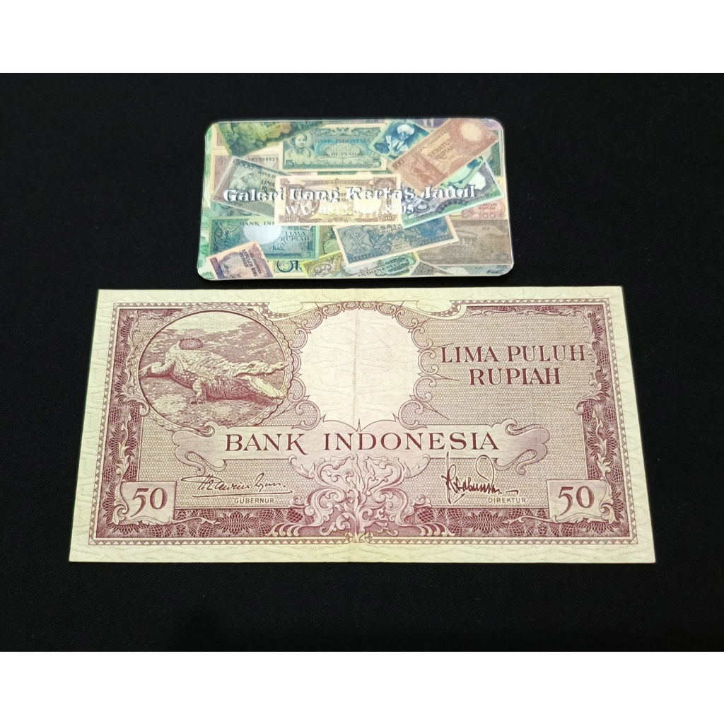 UANG KERTAS JADUL 50 RUPIAH SERI HEWAN BUAYA 1957