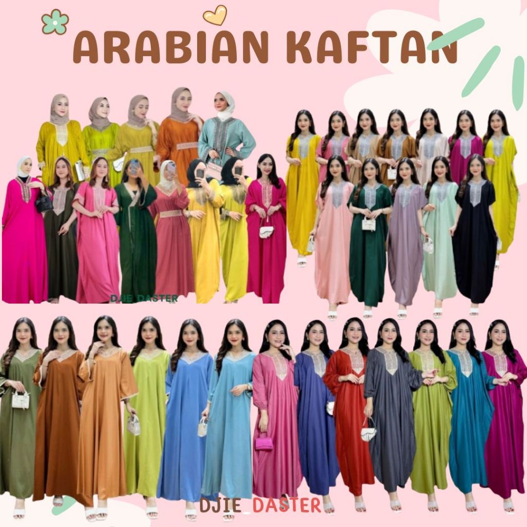 ARABIAN KAFTAN / KANAYA / HD.ID / DIREKA / NAURA FASHION /NO BRAND / BAJU LEBARAN /KAFTAN LEBARAN