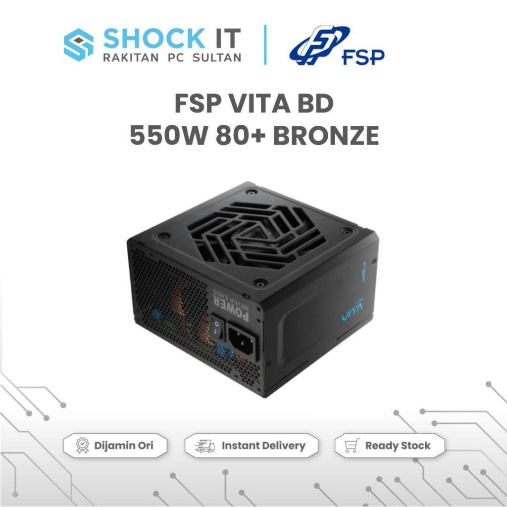 FSP VITA BD 550W / VITA 550BD | PSU 550W - 80+ Bronze